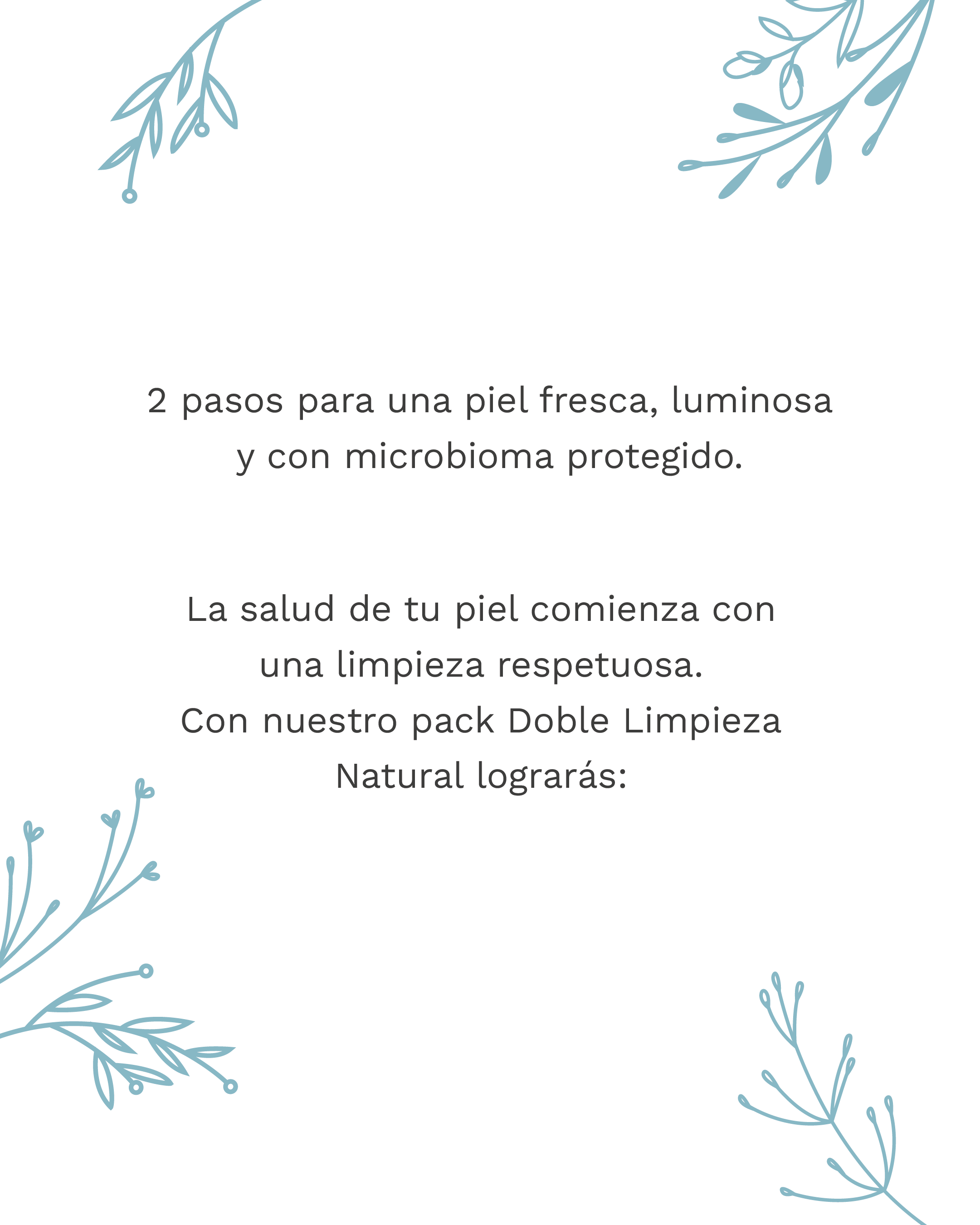Doble Limpieza Natural